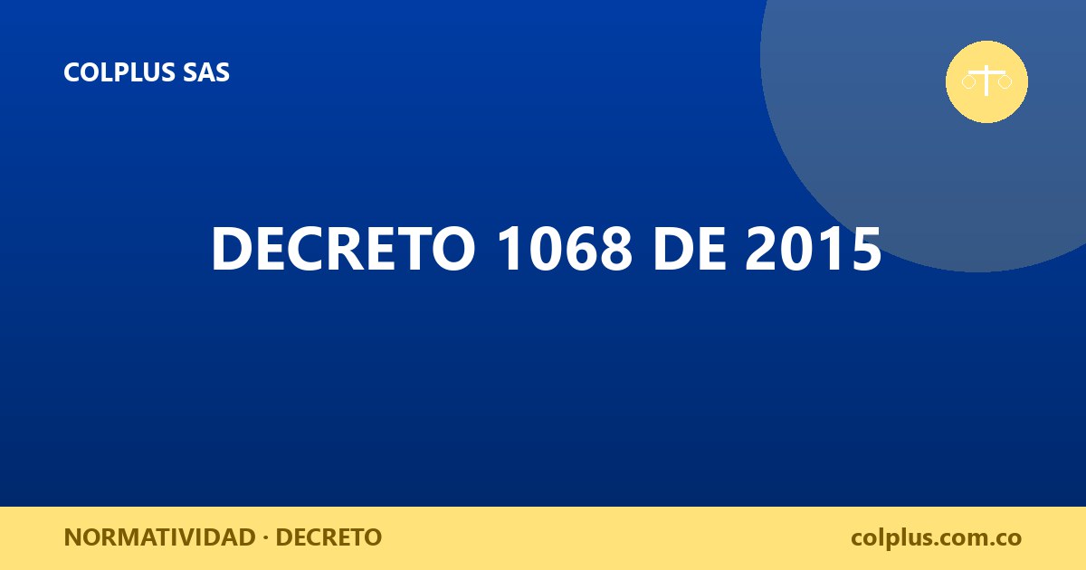 Decreto 1068 de 2015
