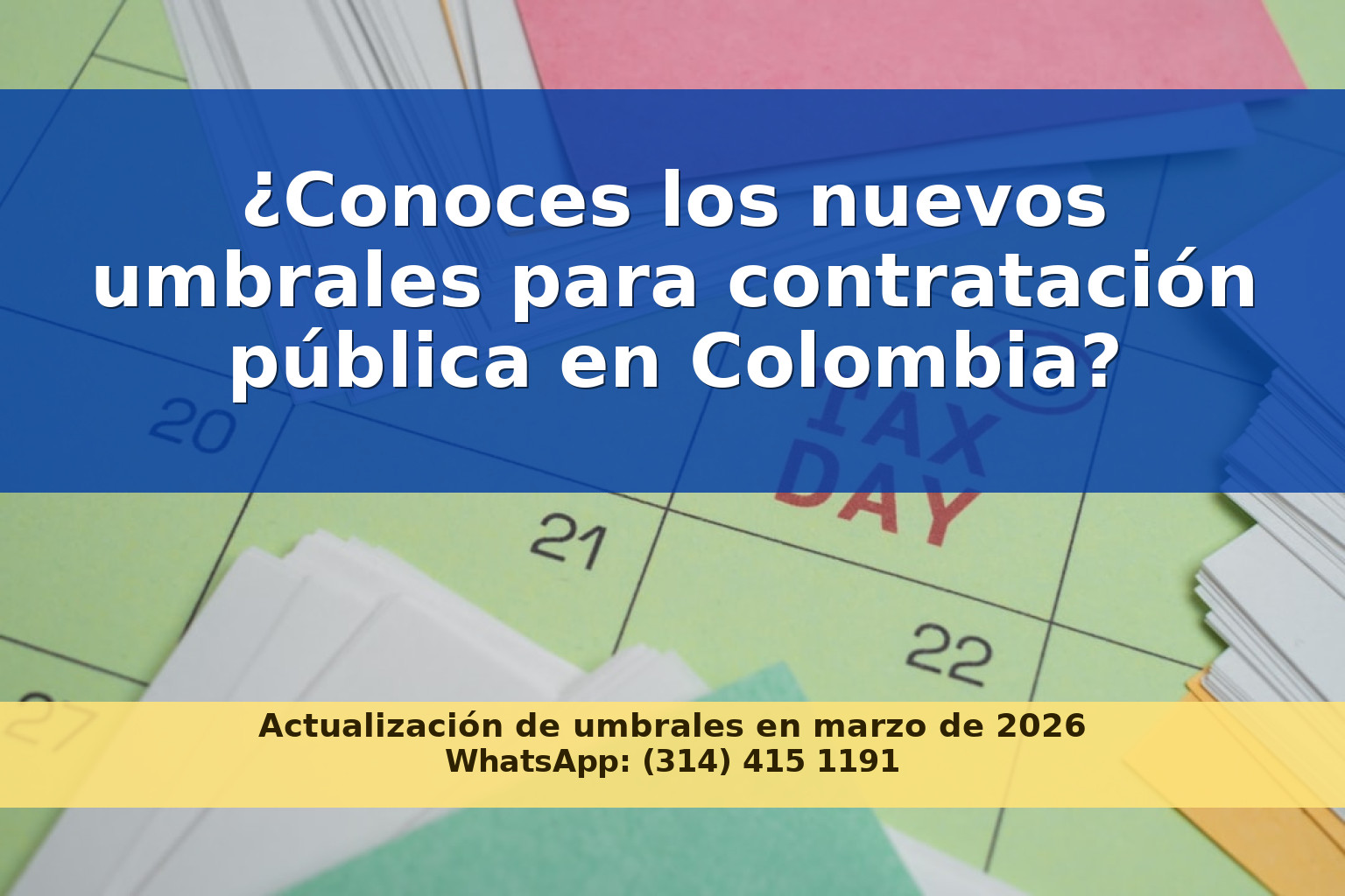 Actualización de los Umbrales para Acuerdos Comerciales en Contratación Pública en Colombia para 2026