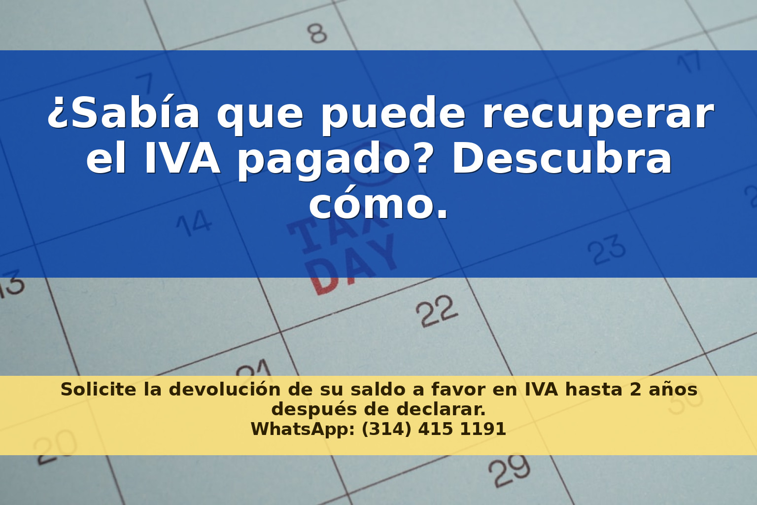 Cómo Solicitar Devoluciones de Saldo a Favor en IVA 2026 en Colombia