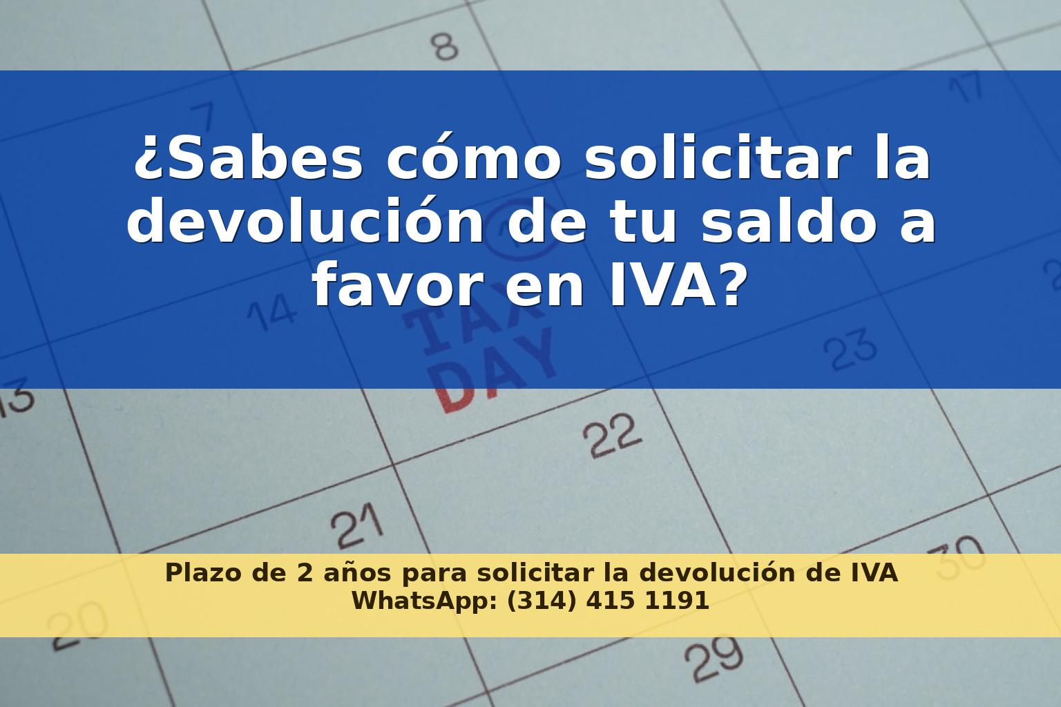 Guía para Solicitar la Devolución de Saldo a Favor en IVA en Colombia en 2026