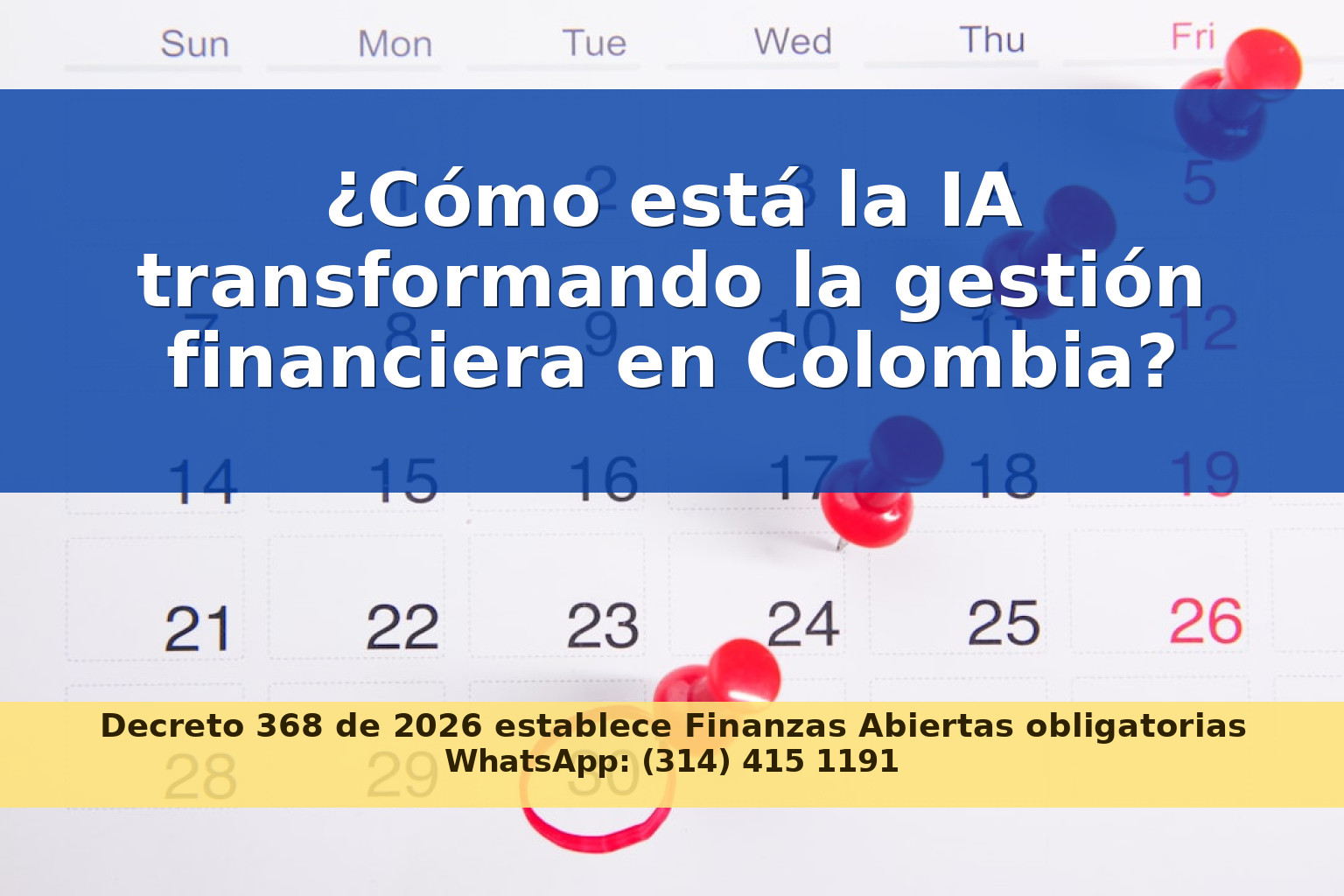 La Inteligencia Artificial Revoluciona la Gestión Financiera en Colombia: Nuevas Herramientas y Oportunidades
