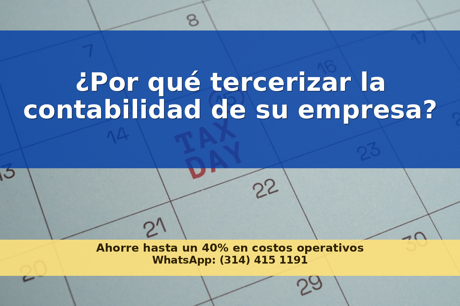Qué es el outsourcing contable y cuándo conviene tercerizar la contabilidad de su empresa