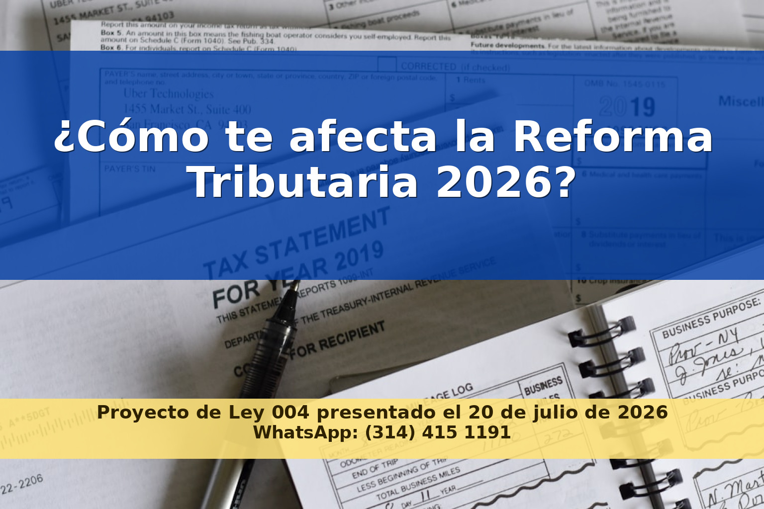 Reforma Tributaria 2026: Implicaciones para Empresas y Personas Naturales en Colombia